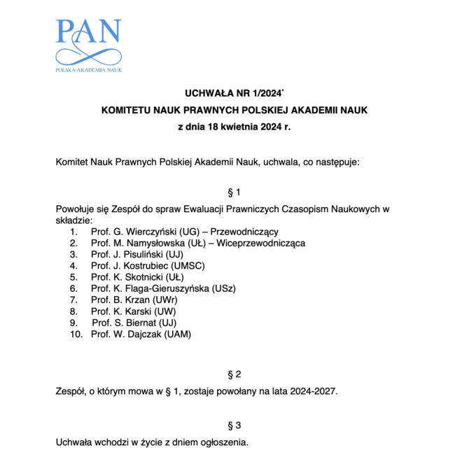 Uchwała nr 1/2024 KNP PAN z dnia 18 kwietnia 2024 r. w sprawie powołania Zespołu ds. Ewaluacji Prawniczych Czasopism Naukowych