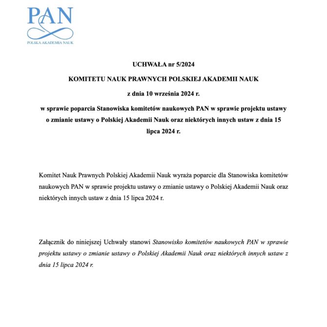 UCHWAŁA nr 5/2024 KNP PAN z dnia 10 września 2024 r. w sprawie poparcia Stanowiska komitetów naukowych PAN w sprawie projektu ustawy o zmianie ustawy o Polskiej Akademii Nauk oraz niektórych innych ustaw z dnia 15 lipca 2024 r.